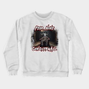 Fear Brings Humility Crewneck Sweatshirt